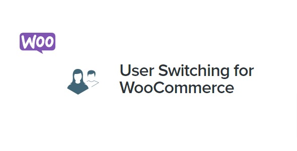 User Switching for WooCommerce 2.1.1