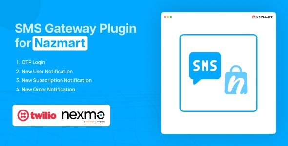 SMS Gateway Plugin for Nazmart 1.88.0 – Nazmart Multi-Tenancy eCommerce Platform