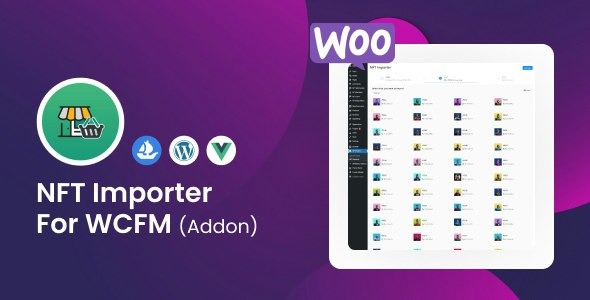 WooCommerce NFT Importer WCFM Addon 1.0.5