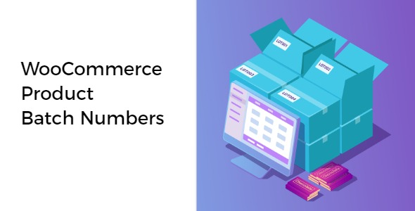 WooCommerce Product Batch Numbers 3.4.0