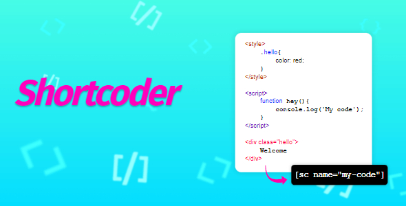Shortcoder Pro - WordPress Plugin