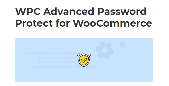 WPC Advanced Password Protect for WooCommerce 1.1.2