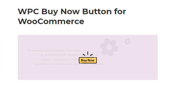 WPC Buy Now Button for WooCommerce 2.2.2