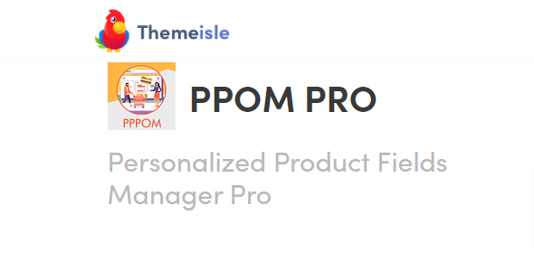Personalized Product Fields Manager Pro (PPOM PRO) 26.0.6