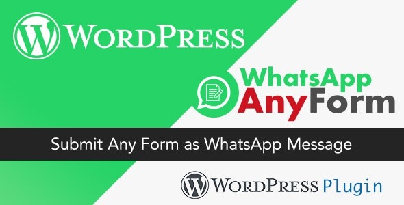 WordPress WhatsApp AnyForm Plugin 2.0.0 – Submit Any Form as WhatsApp Message WordPress Plugin