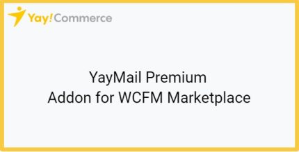 YayMail Premium Addon for WCFM Marketplace