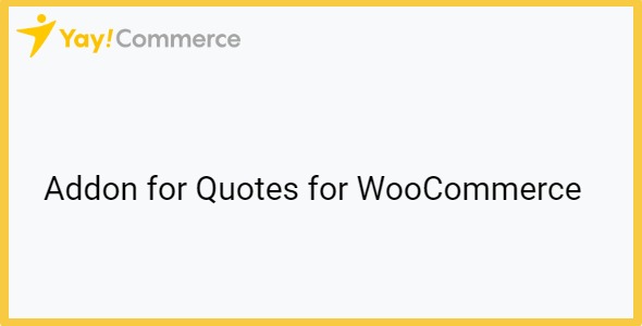 YayMail Addon for Quotes for WooCommerce 1.2