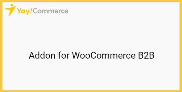 YayMail Addon for WooCommerce B2B 1.3