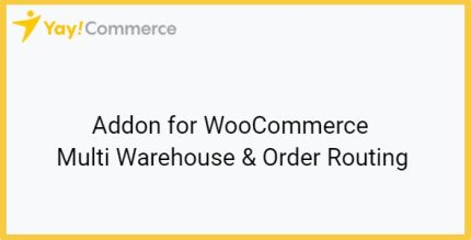 YayMail Addon for WooCommerce Multi Warehouse & Order Routing