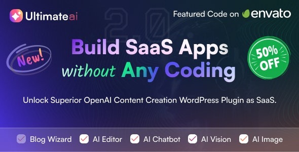UltimateAI 2.7.0 – OpenAI Content Generation WordPress App as SaaS