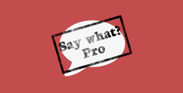 Say What? Pro 6.0.10