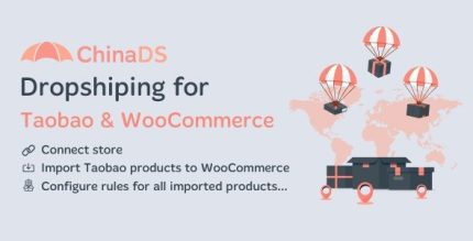 ChinaDS - WooCommerce Tmall-Taobao Dropshipping