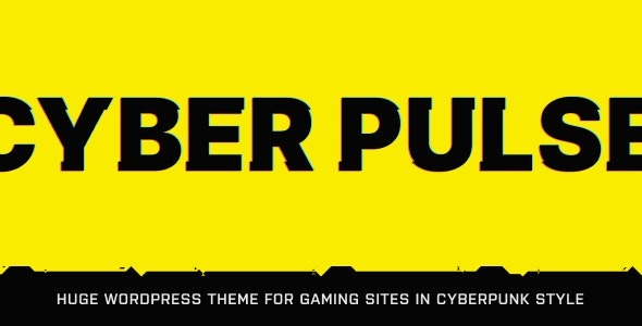 CyberPulse 1.3.6 – Gaming & eSports Theme for WordPress