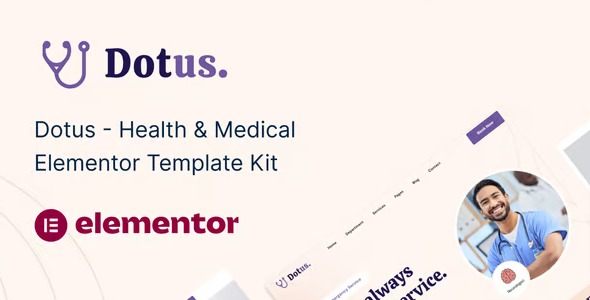 Dotus 1.0.1 – Health & Medical Elementor Template Kit