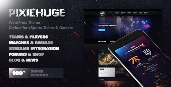 PixieHuge 1.1.7 – eSports Gaming Theme For Clans & Organizations