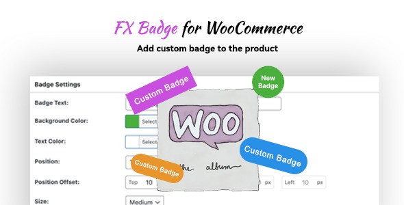 FX Badge 1.0.0 – Custom Badges Management for WooCommerce