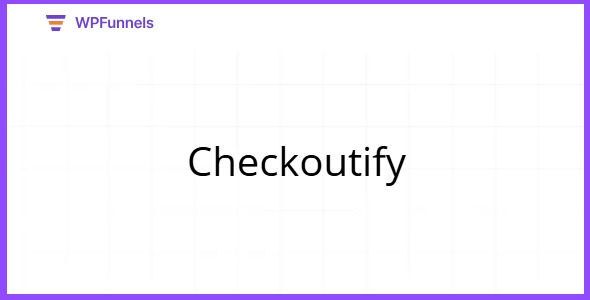 Checkoutify 1.0.10 – Checkout Field Editor For WooCommerce