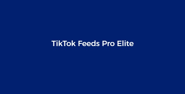 TikTok Feeds Pro Elite 1.6.1