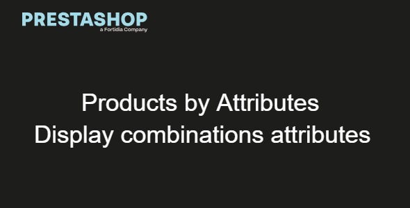 Products by Attributes: Display combinations attributes 2.2.0
