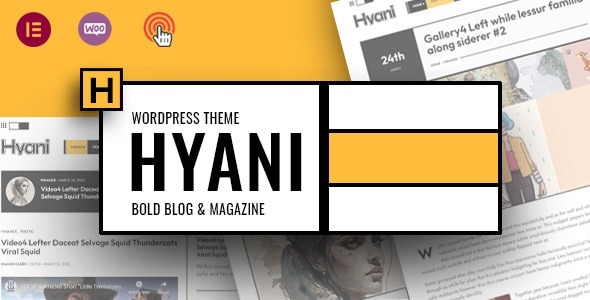 Hyani 1.3.6 – Bold Blog and Magazine