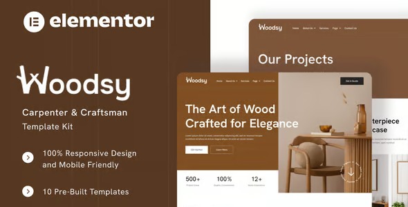 Woodsy 1.0 – Carpenter & Craftsman Elementor Template Kit