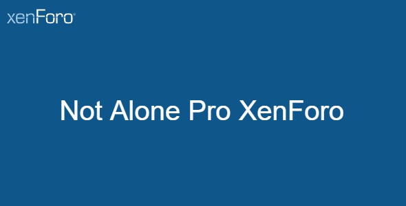 Not Alone Pro XenForo 2.3.6