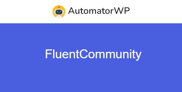 AutomatorWP FluentCommunity 1.0.1