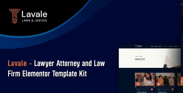 Lavale 1.0 – Lawyer Attorney and Law Firm Elementor Template Kit