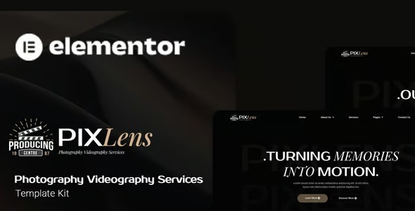 Pixlens 1.0 – Photography Videography Services Elementor Template Kit