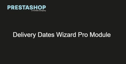 Delivery Dates Wizard Pro Module Prestashop