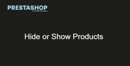 PrestaShop Hide or show products