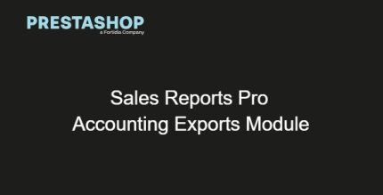 Prestashop Sales Reports Pro Accounting ExportsModule