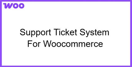 Support Ticket System For Woocommerce