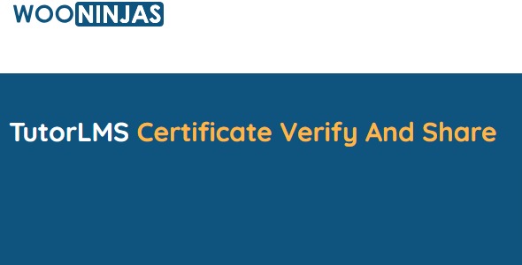 WooNinjas TutorLMS Certificate Verify and Share 1.0.5