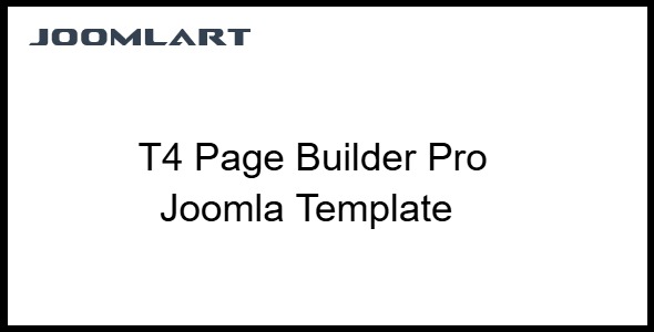 T4 Page Builder Pro 2.1.1 – Joomla Template