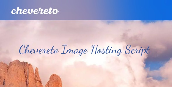 Chevereto Image Hosting Script 4.3.4