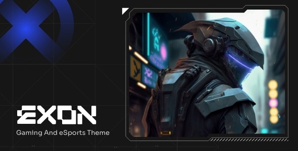 Exon 1.0 – Gaming and eSports WordPress Theme