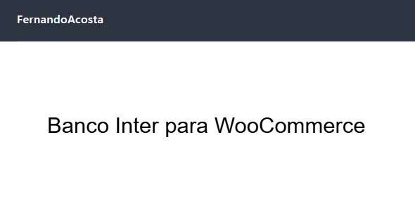 Banco Inter for WooCommerce – Pix and Boleto 2.3.6