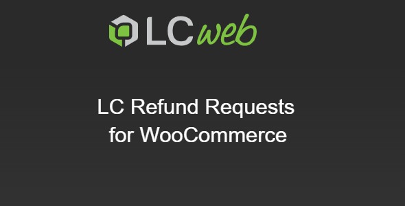 LC Refund Requests for WooCommerce 2.1.1