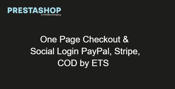 One Page Checkout & Social Login PayPal, Stripe, COD by ETS Prestashop 2.9.1