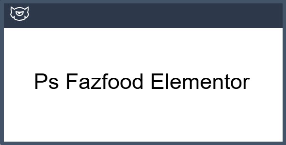 Ps Fazfood Elementor 1.0.0 – Fastfood & Restaurant Prestashop Theme