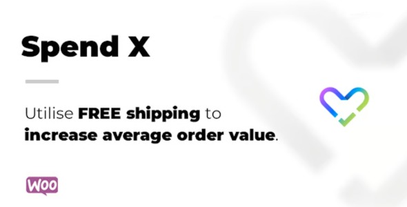 Spend X Free Shipping for WooCommerce 20200501
