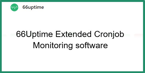 66Uptime Extended Cronjob Monitoring software 45.0.0