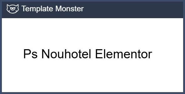 Ps Nouhotel Elementor 1.0.0 – Hotel Booking Prestashop Theme