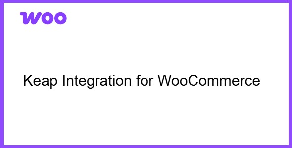 Keap Integration for WooCommerce 2.4.0