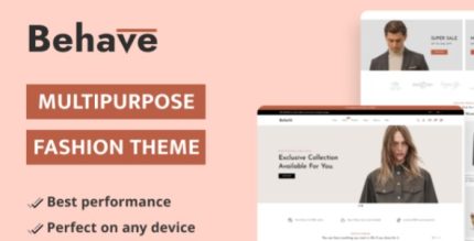 Behave - Fashion & Accessory High level Shopify Multi-purpose Responsive Theme