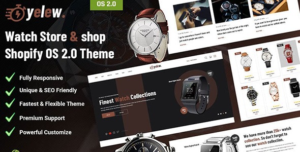 Yelew 1.0.0 – Watch Store & Shop Shopify OS 2.0 Theme