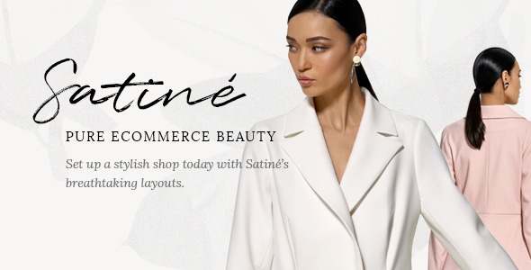 Satiné 2.0 – Fashion and Clothing Shop WordPress Theme