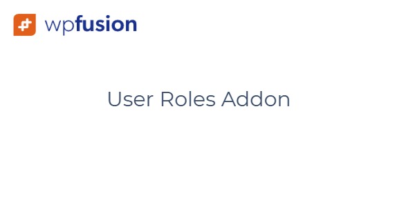 WP Fusion User Roles Addon 1.2.2