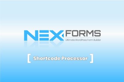NEX-Forms Shortcode Processor